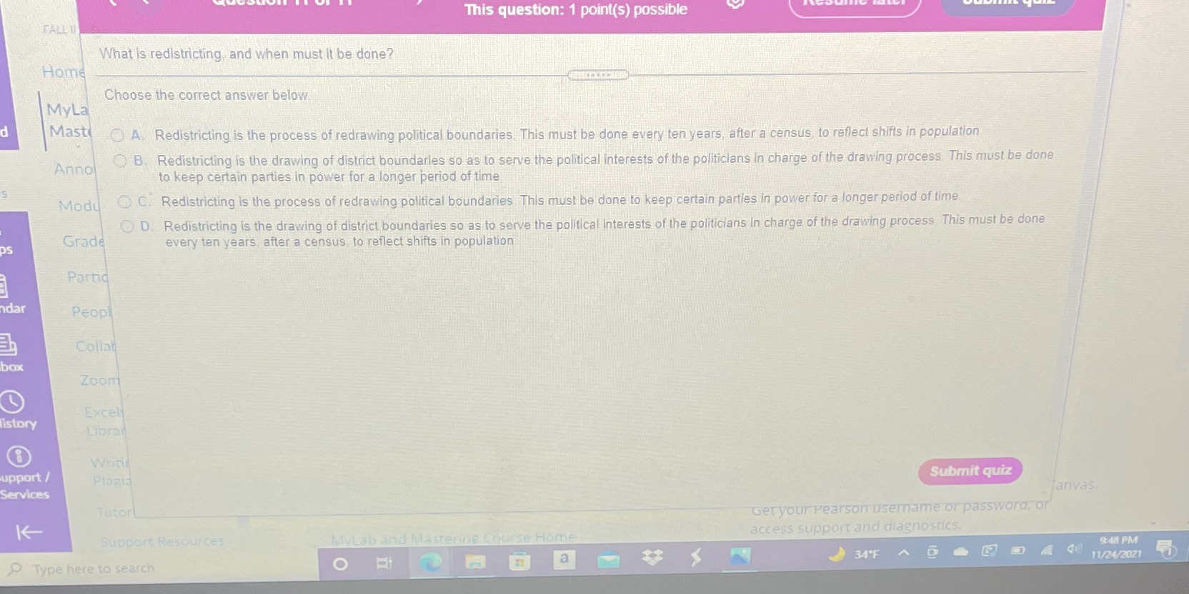 This question: 1 point(s) possible FALLJI What is