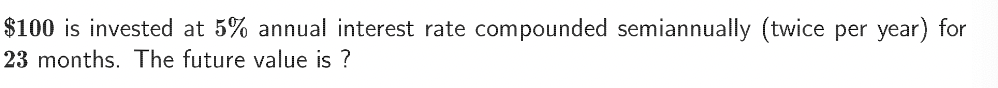 $100 is invested at 5% annual interest rate
