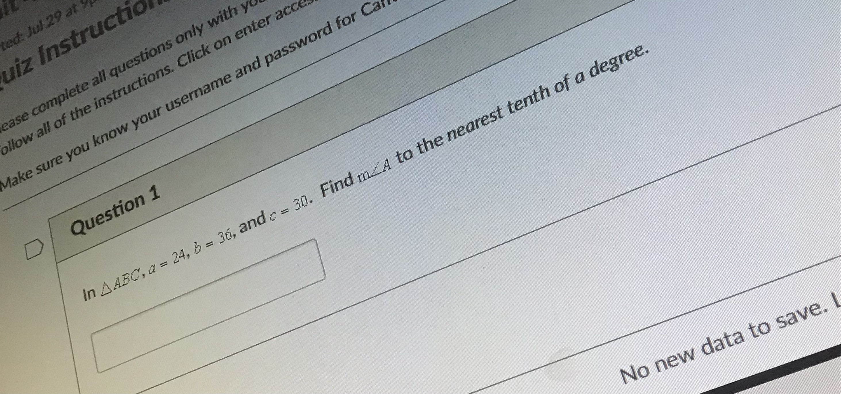 QUESTION 1 ted: Jul 29 at uiz Instructio case