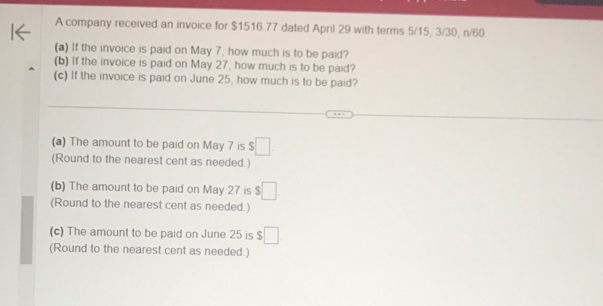 A company received an invoice for $1516.77 dated