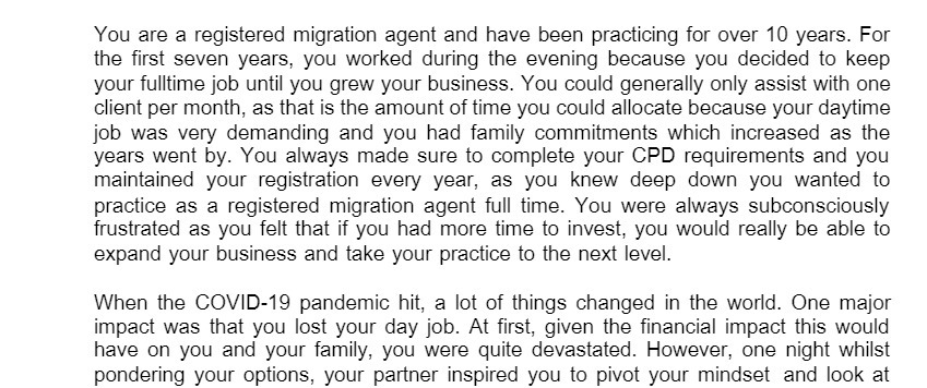 You are a registered migration agent and have