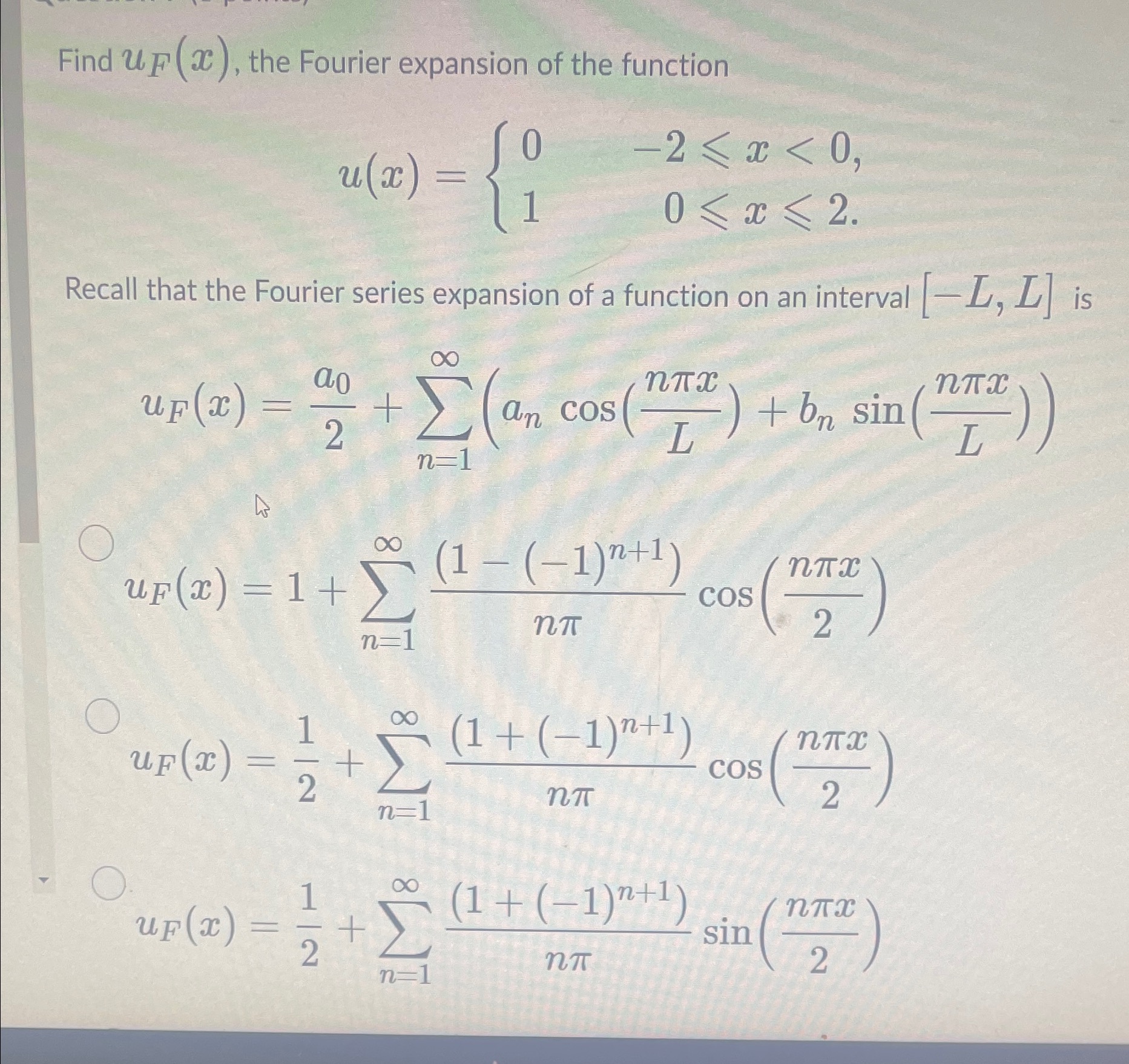 Find UF (2 ), the Fourier expansion of the