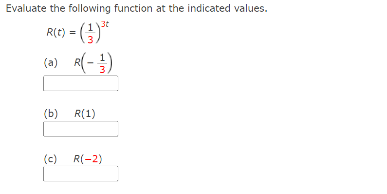 1) Evaluate the following function at the
