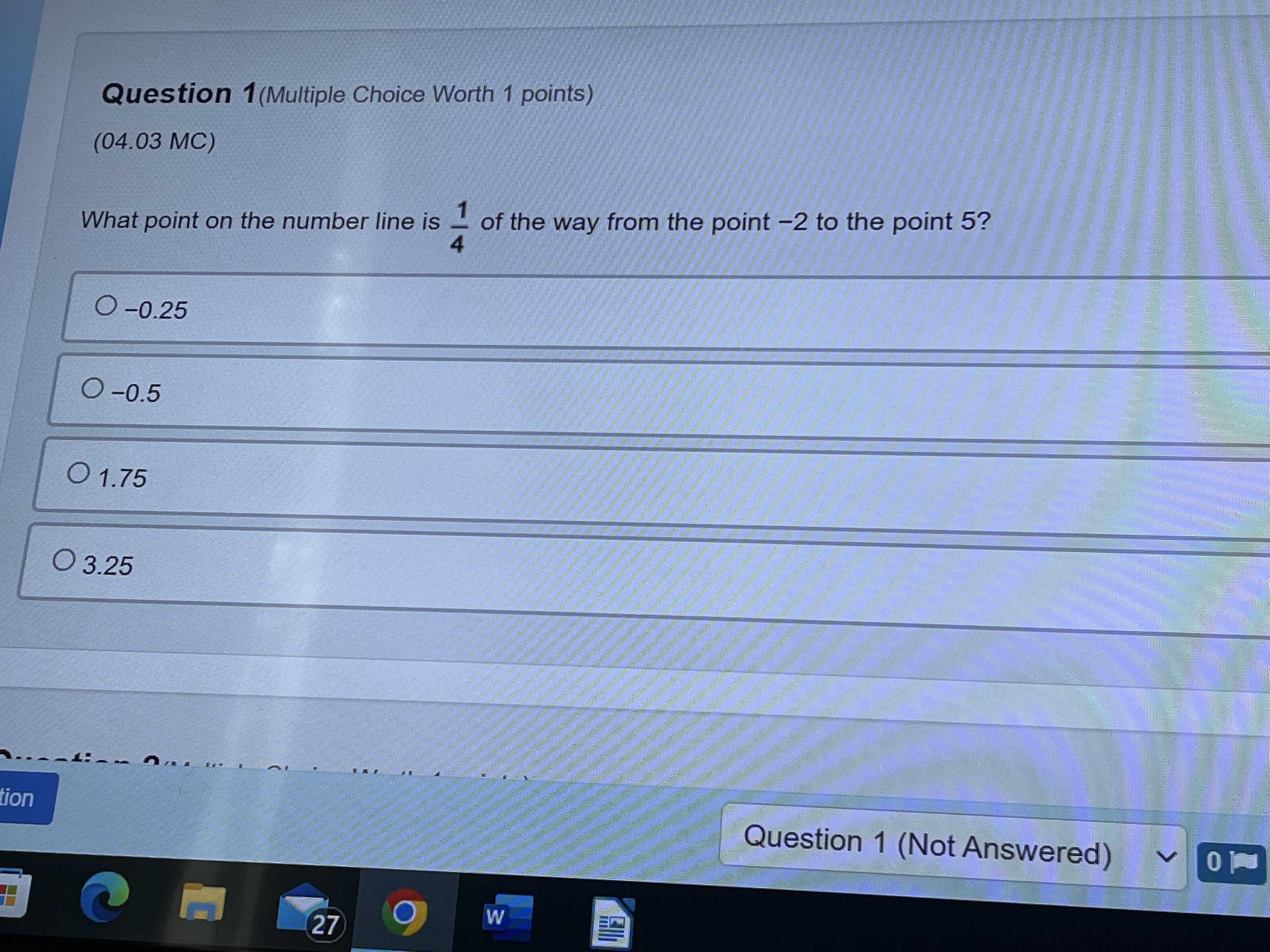 Question 1(Multiple Choice Worth 1 points) (04.03