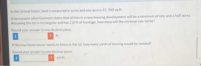 In the United States, land is measured in acres