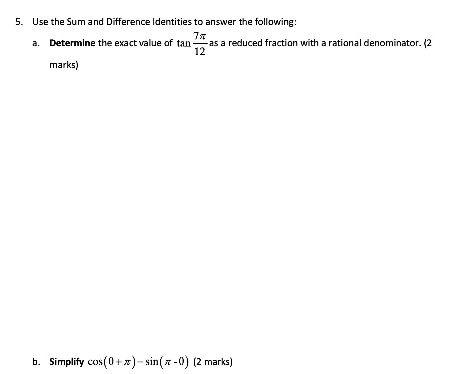5. Use the Sum and Difference Identities to