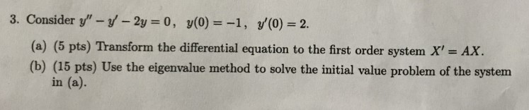 3. Consider y" - y