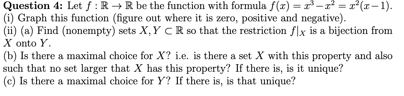 Question 4: Let f : R  style=