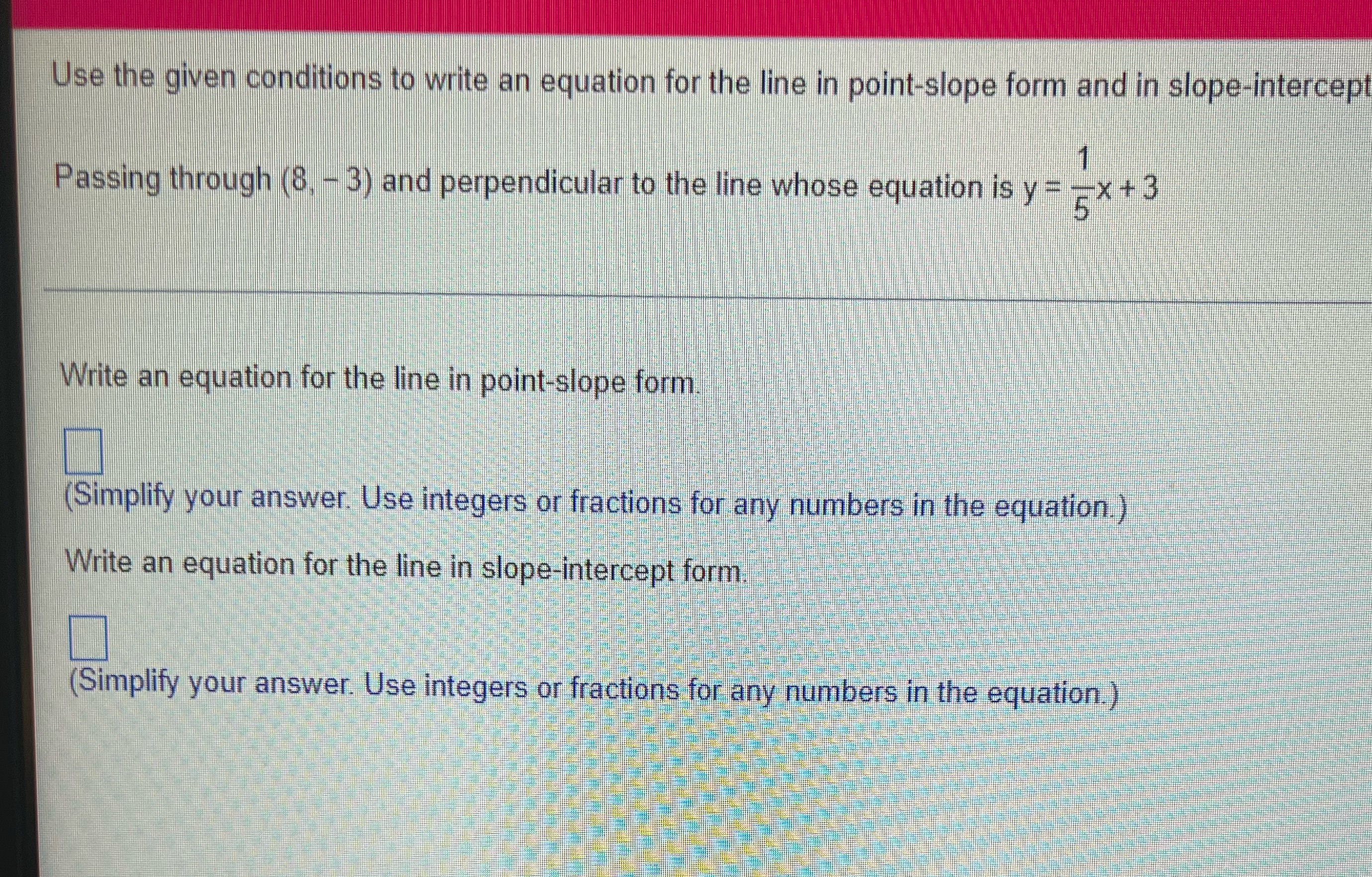 Use the given conditions to write an equation for