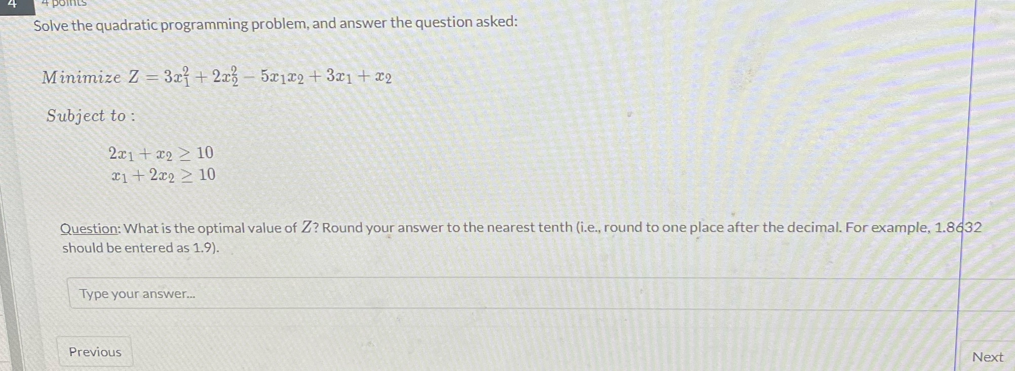 Solve the quadratic programming problem, and