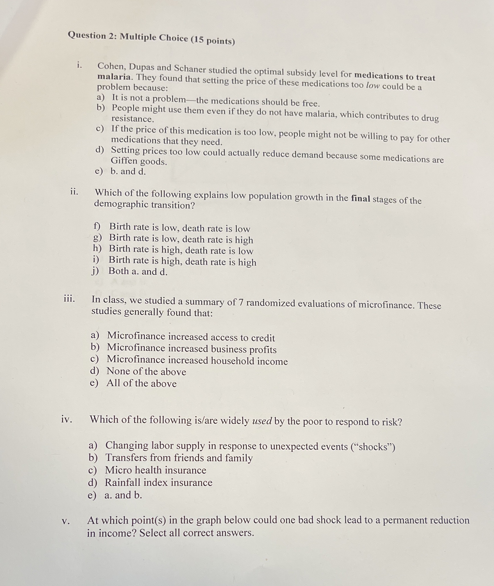 Help asap please Question 2: Multiple Choice (15