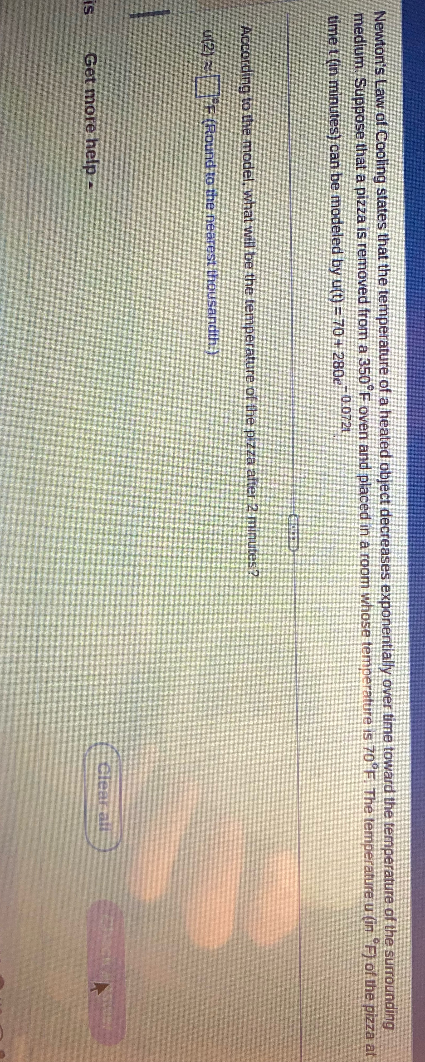 Newton's Law of Cooling states that the