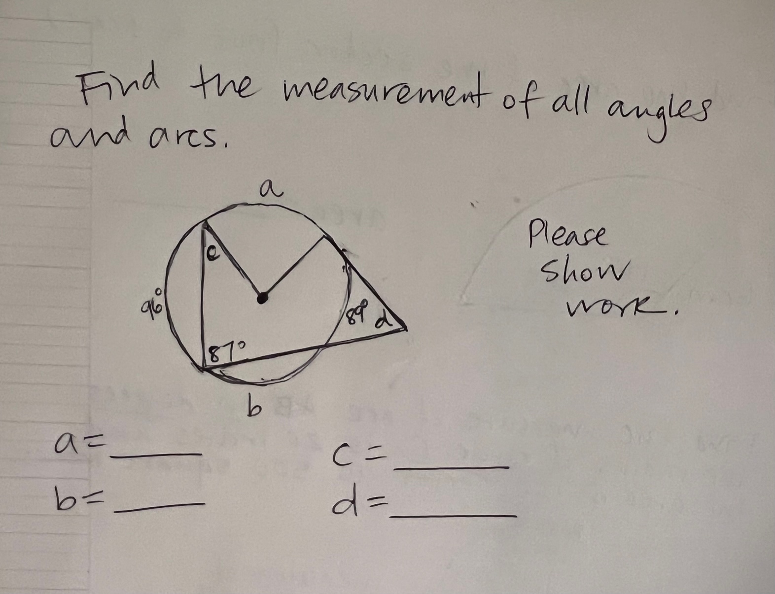 Find the measurement of all angles and ares. a