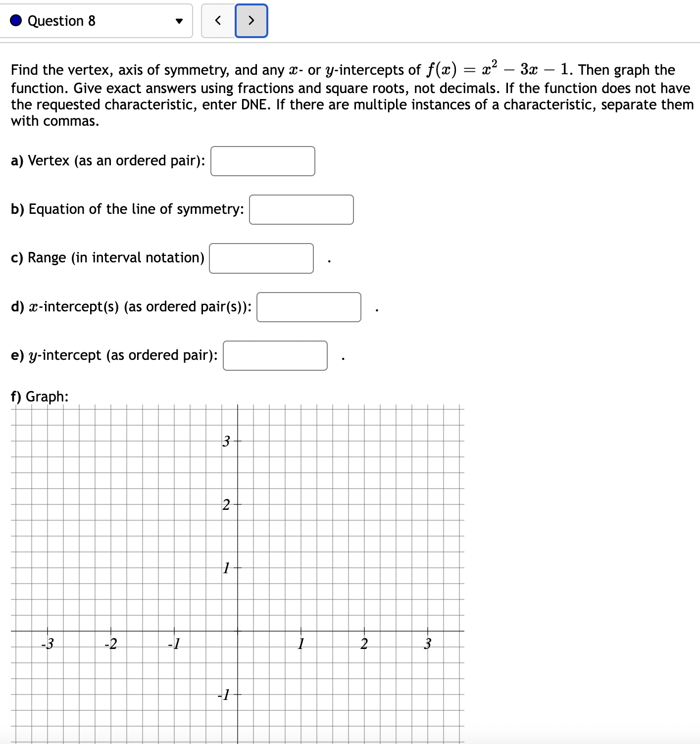 Here is my question. Thank you so much for your