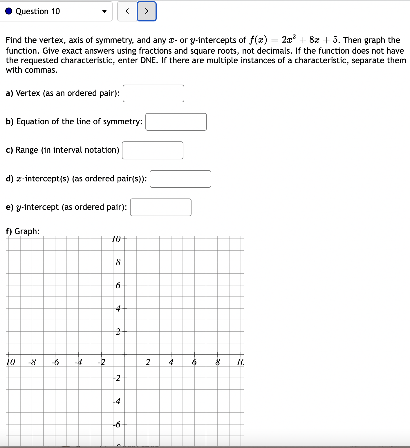 Here is my question. Thank you so much for your