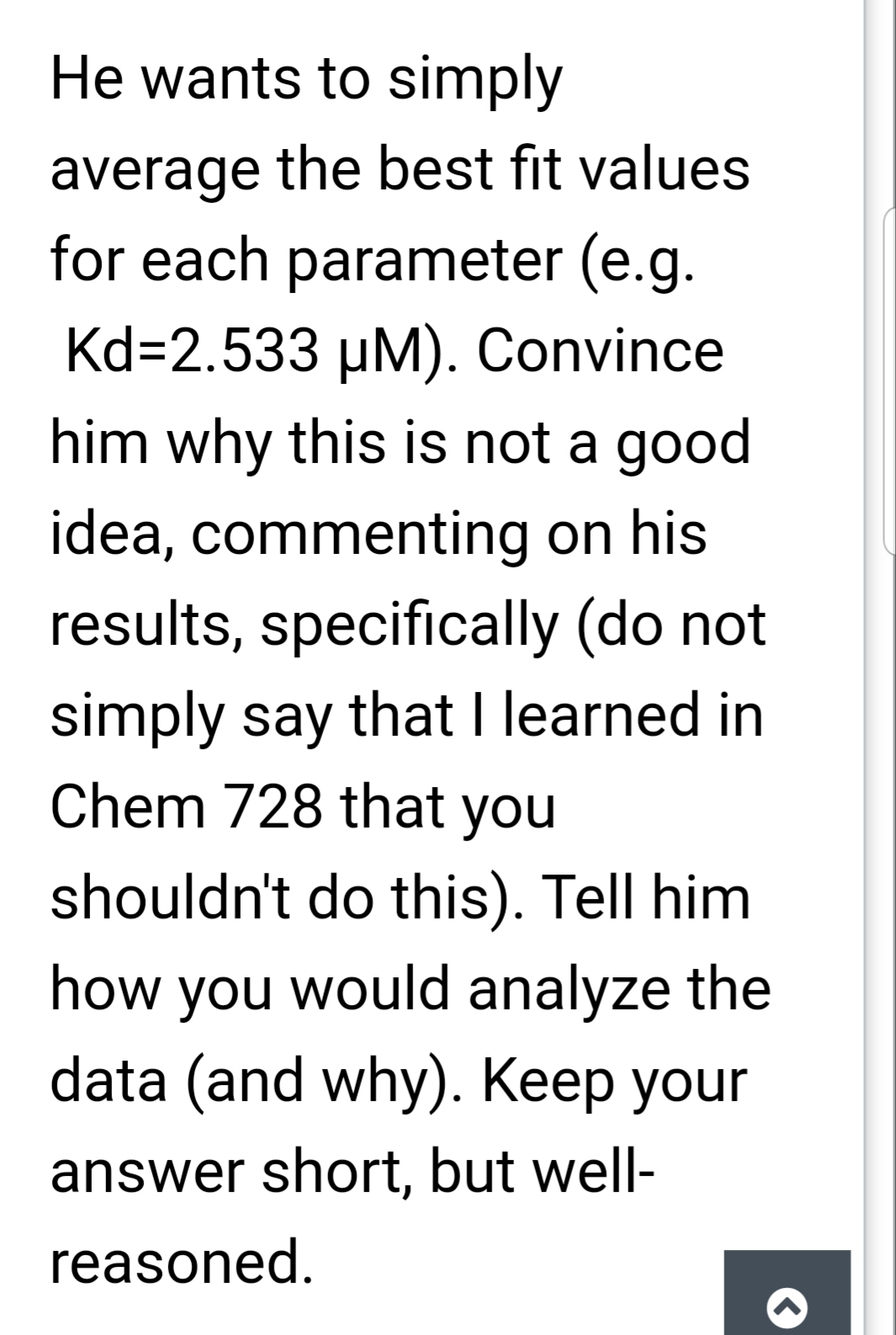 He wants to simply average the best fit values