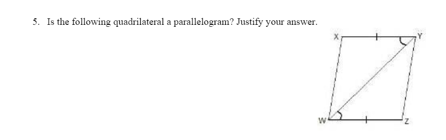 5. Is the following quadrilateral a