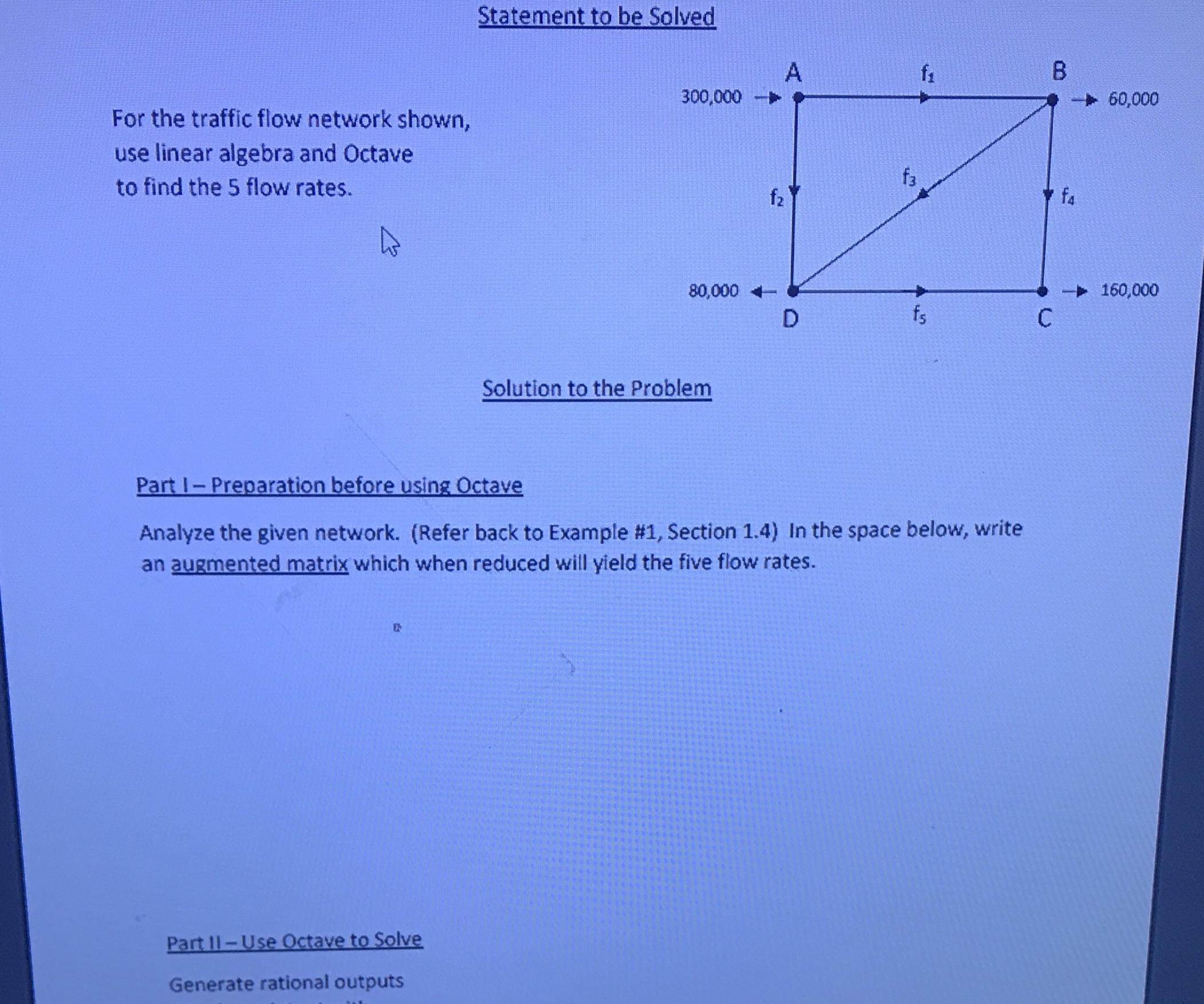 Statement to be Solved A B 300,000 60,000 For the