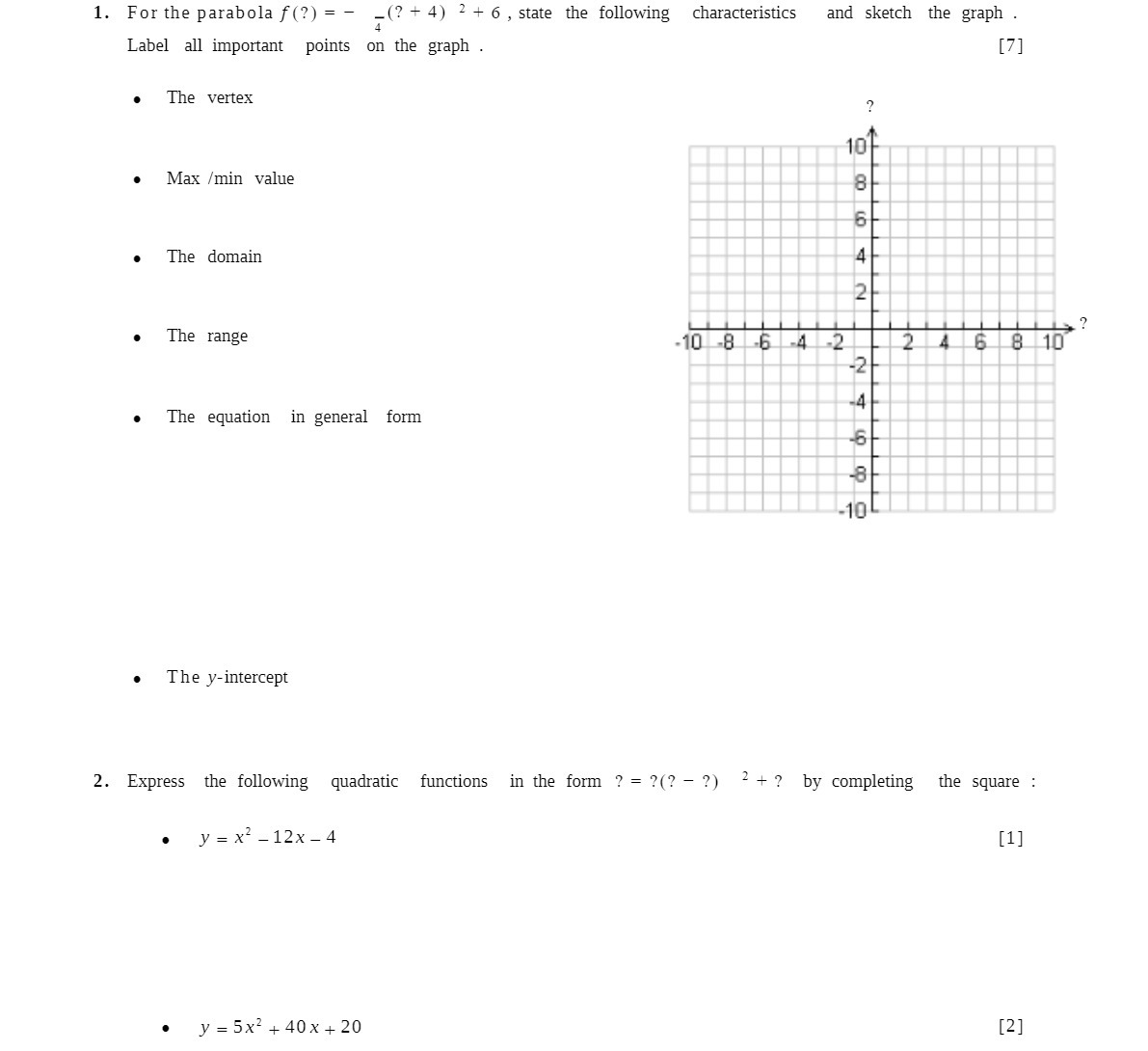1. For the parabola f('?) = _{? + 4] 2 + 6 ,