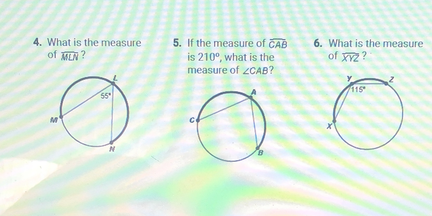 4. What is the measure 5. If the measure of CAB