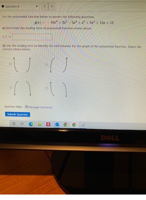 Question 8 Use the polynomial function below to