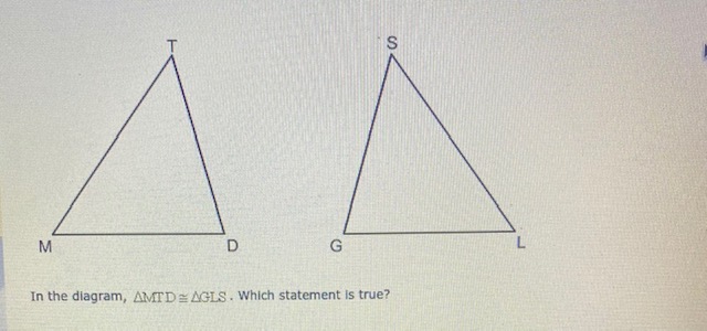 1.In the diagram, MTD?GLS. Which statement is