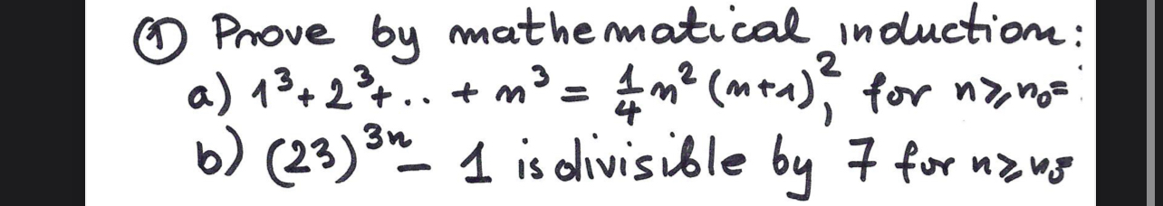 Prove by mathematical induction: a ) 13+ 2 +.. +