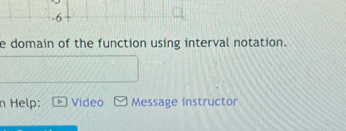 e domain of the function using interval notation.