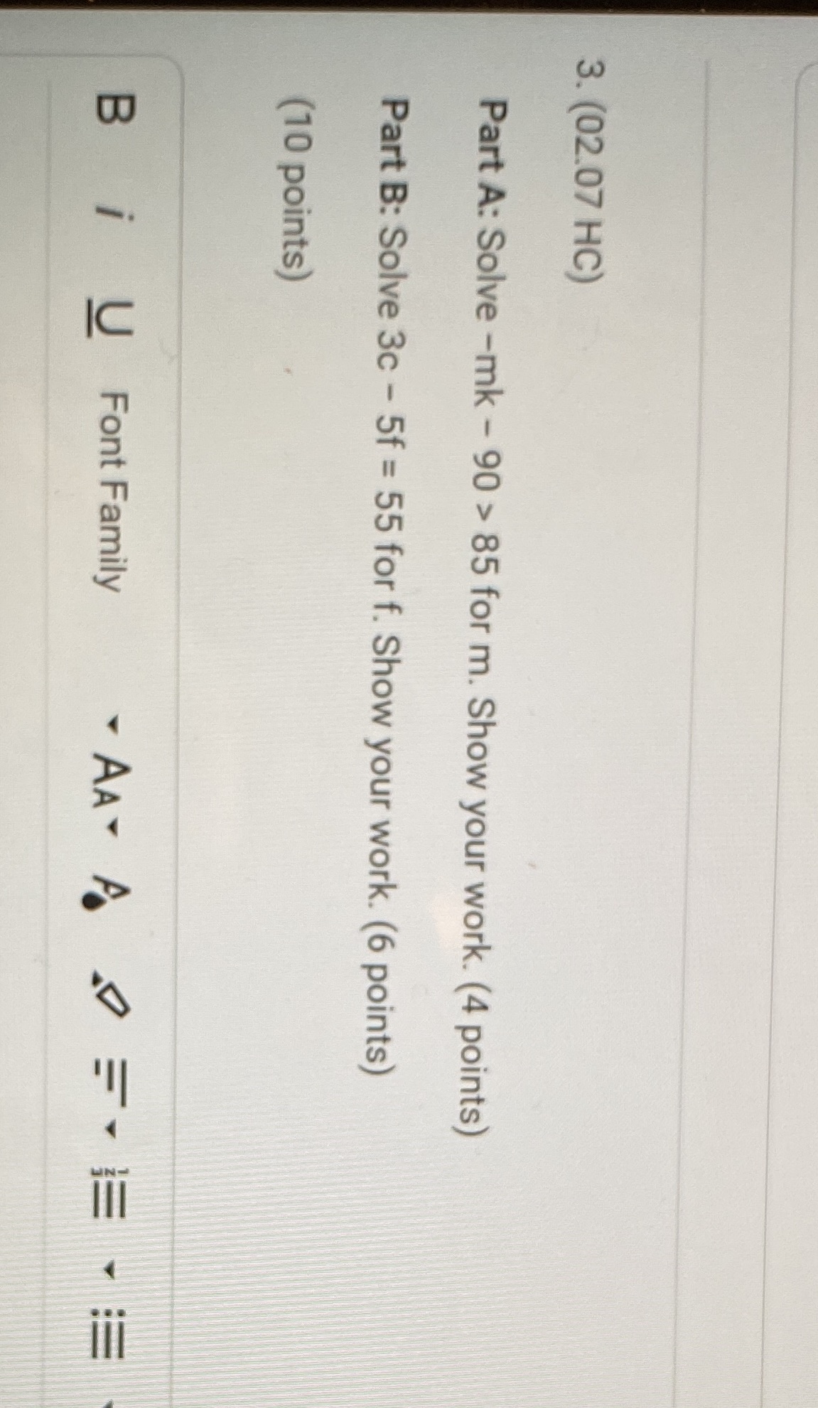 Please answer Part A and B 3. (02.07 HC) Part A: