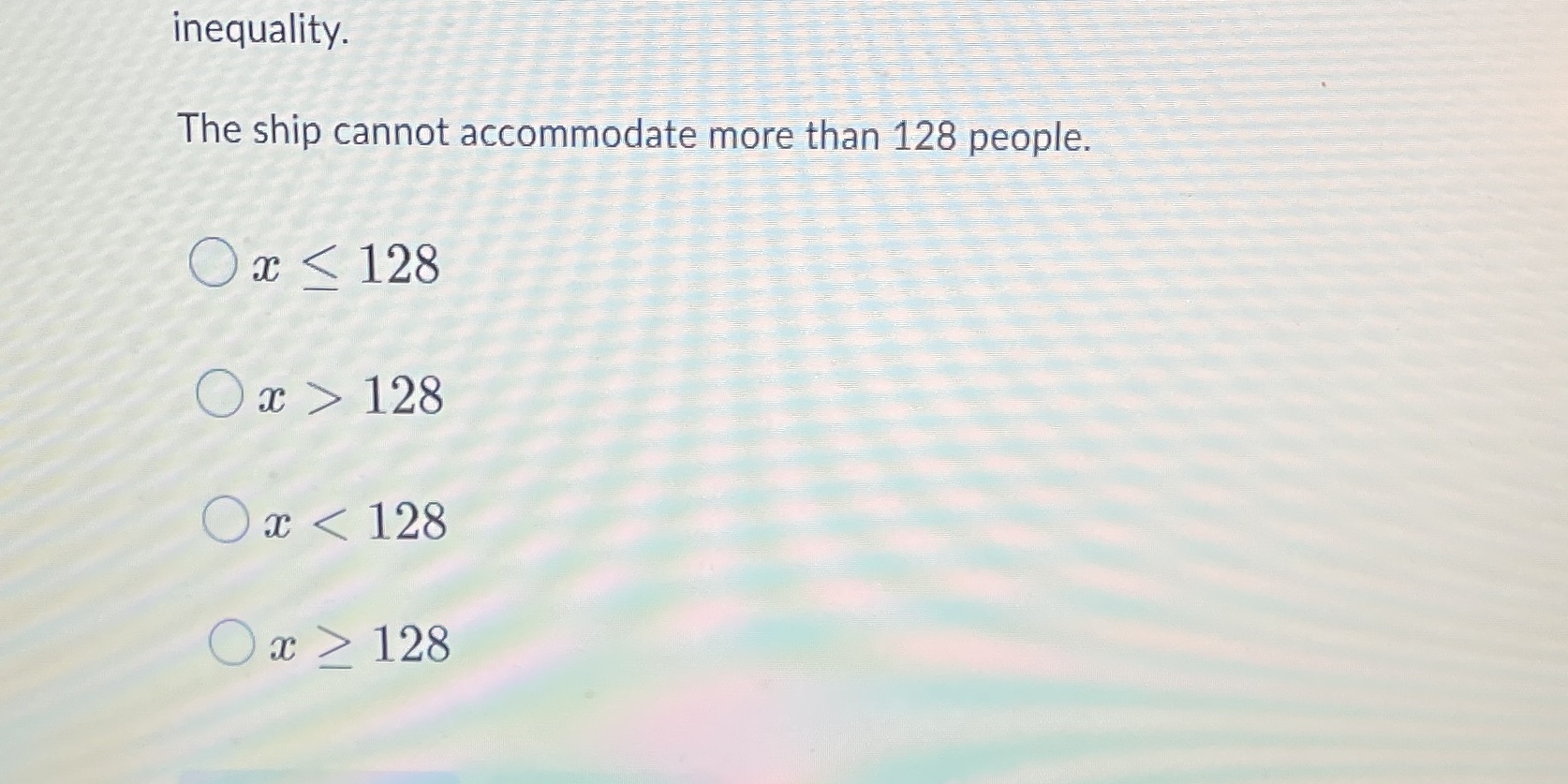 inequality. The ship cannot accommodate more than