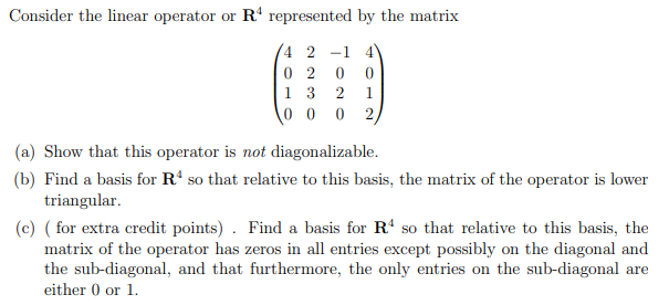 Consider the linear operator or Il.1 represented