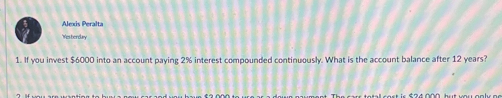 Alexis Peralta Yesterday 1. If you invest $6000