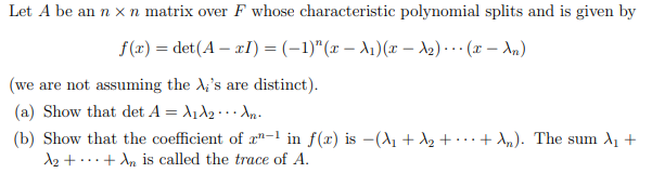 Let A be an n x n matrix over F whose