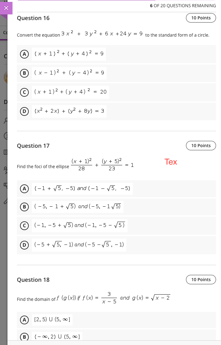 X 6 OF 20 QUESTIONS REMAINING Question 16 10