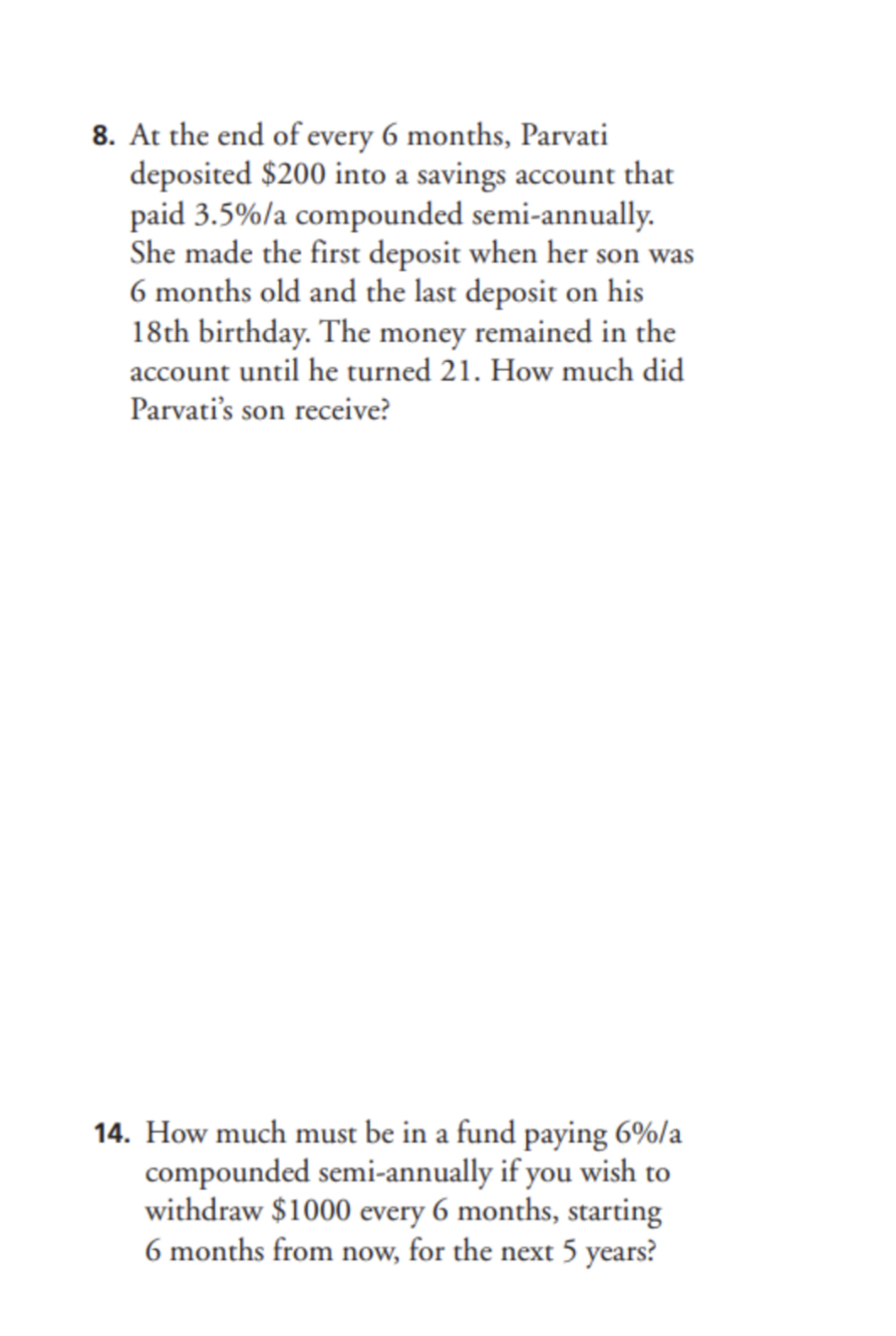 Chapter 8 Review 3. Determine the future value of