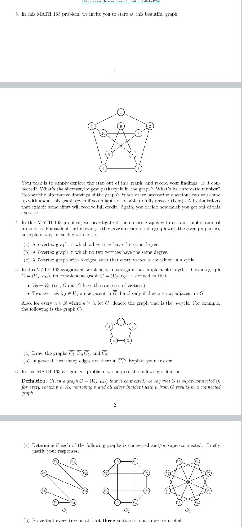 3. In this MATH 163 problem, we invite you to