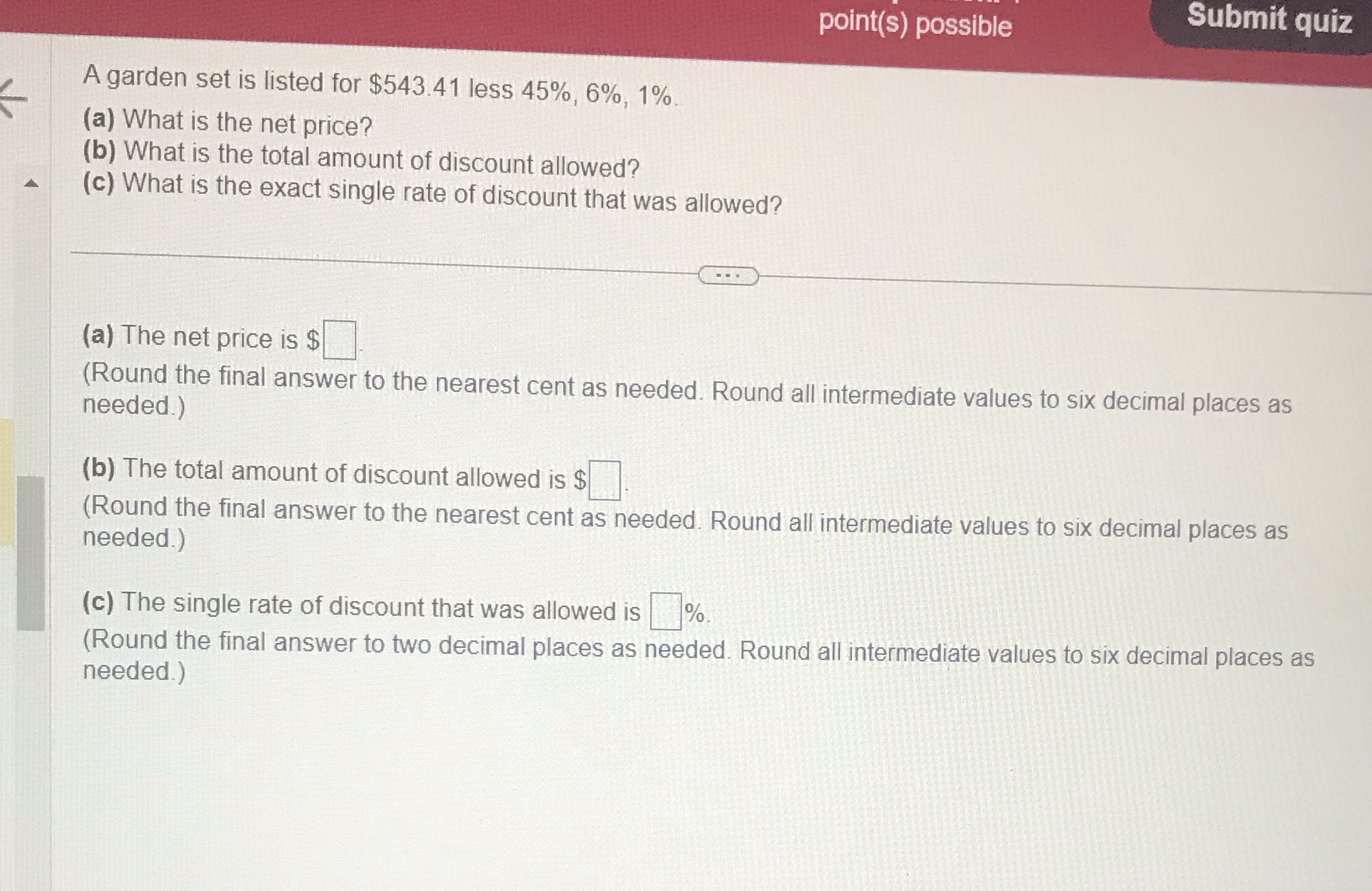 point(s) possible A garden set is listed for