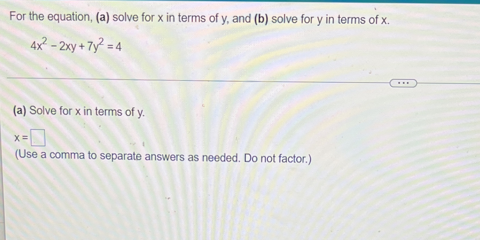 Please explain For the equation, (a) solve for x