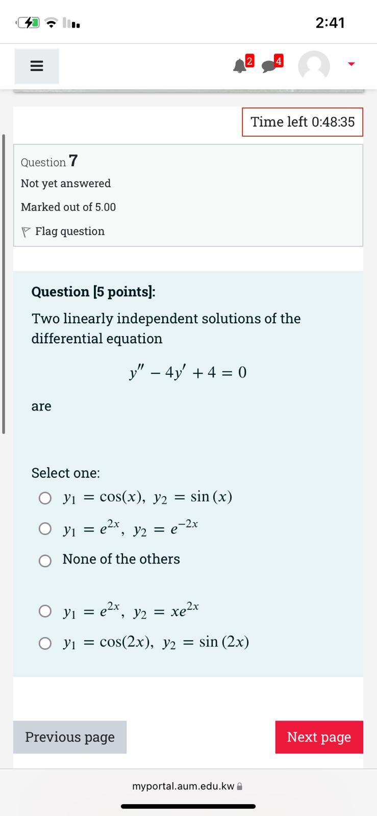 2:41 E 2 4 Time left 0:48:35 Question 7 Not yet