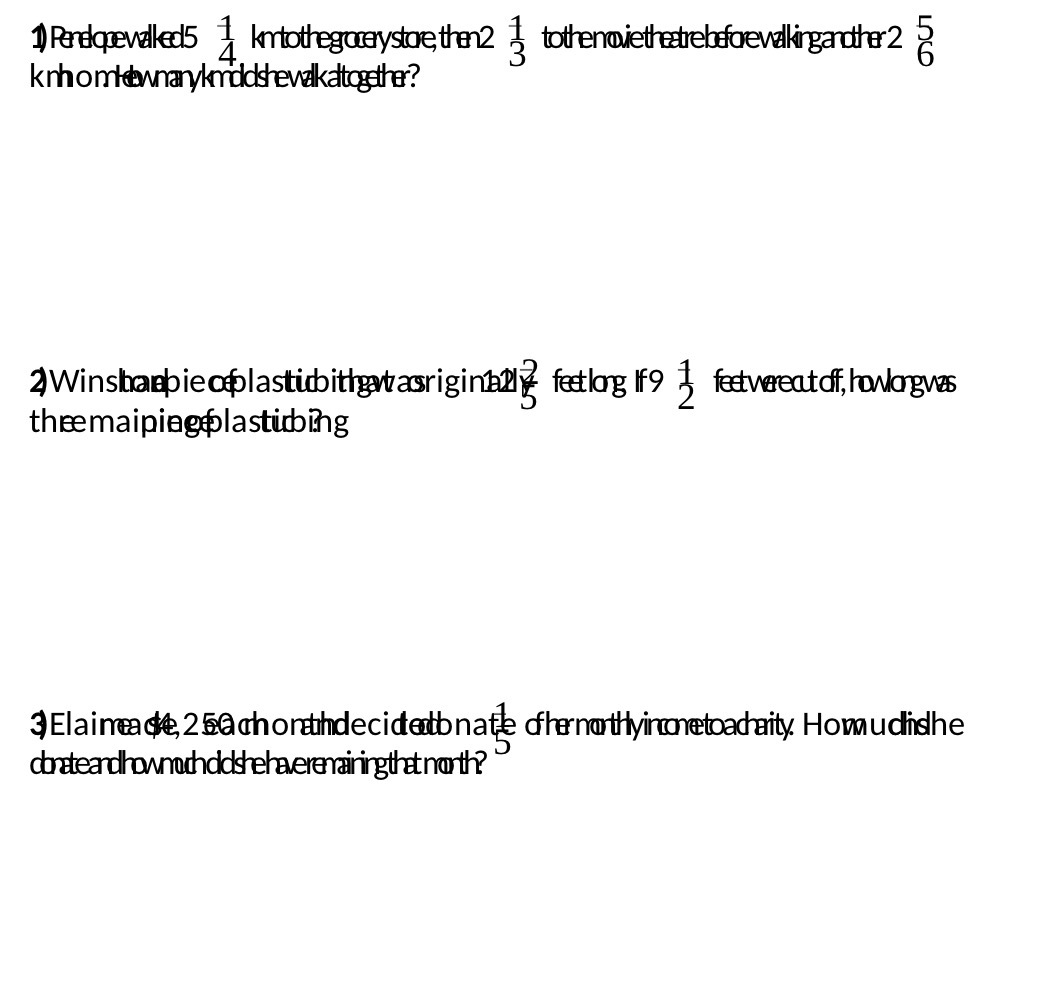 1) Pendopewalked5 ktothegrocerystore, then2 5