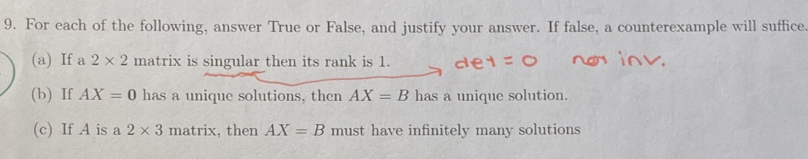 9. For each of the following, answer True or