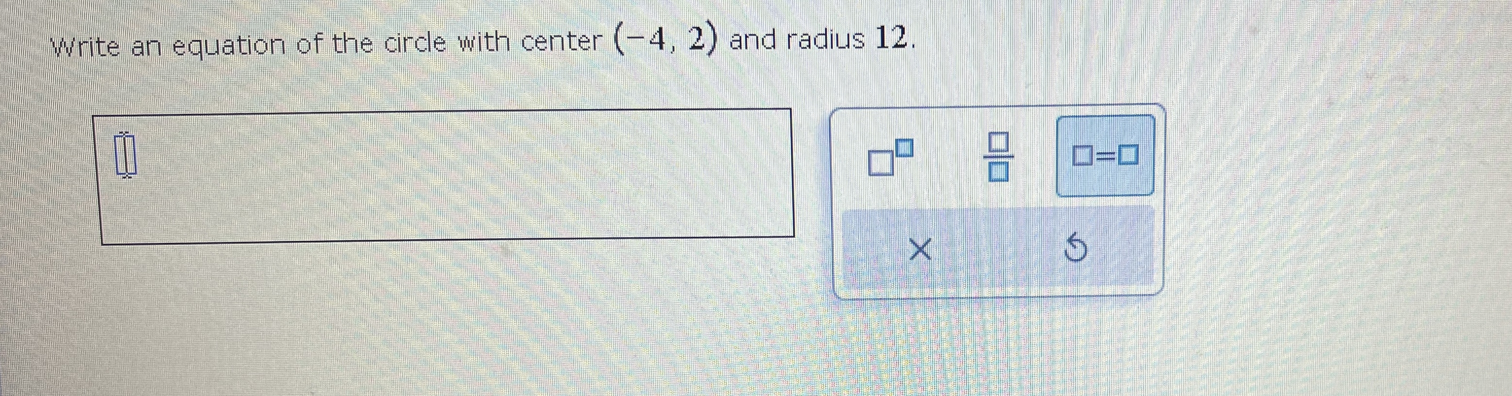 The equation of a circle is given below. Identify