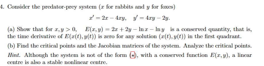 4. Consider the predatorprey system (I for
