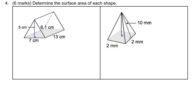 4. (6 marks) Determine the surface area of each