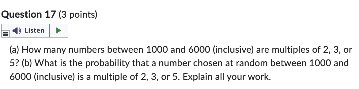 Question 17 (3 points) III) Listen k (a) How many