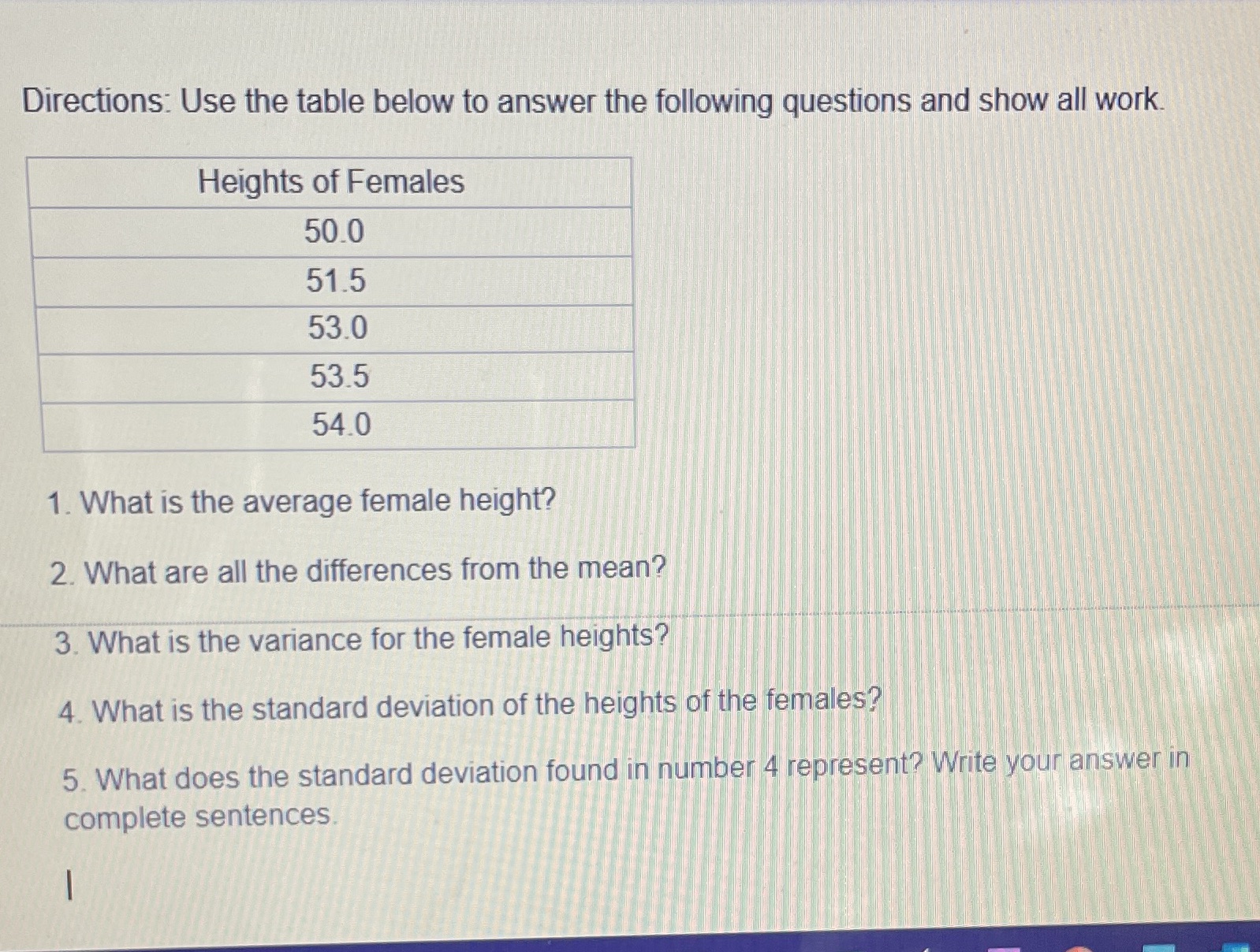 Directions: Use the table below to answer the