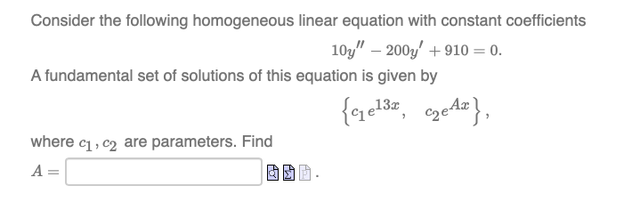 Consider the following homogeneous linear