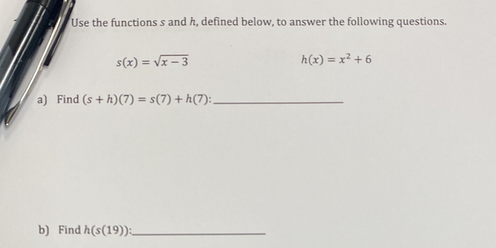 Use the functions s and h, defined below, to