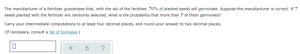 question 7 The manufacturer of a fertilizer