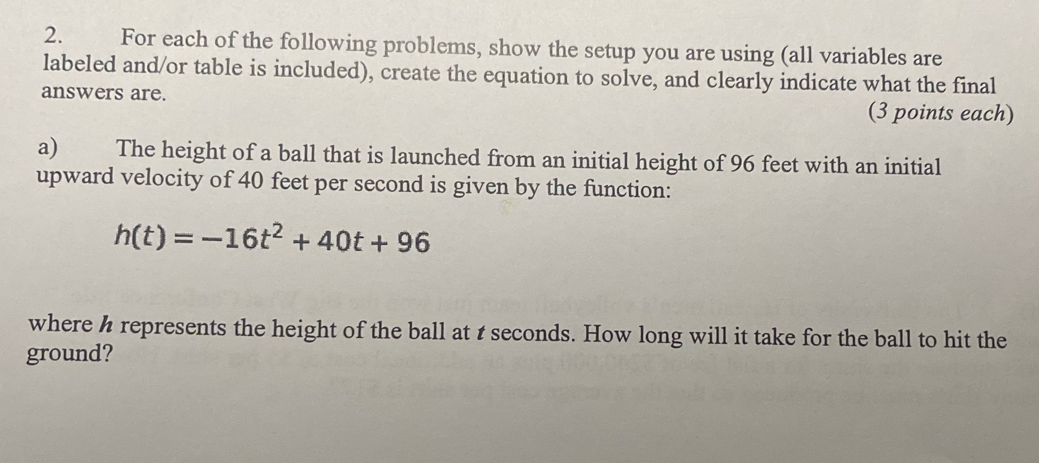 2. For each of the following problems, show the